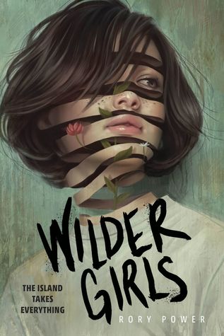 Rory Power: Wilder Girls (2020, Random House Children's Books)