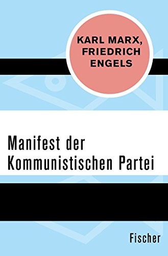 Karl Marx, Friedrich Engels: Manifest der Kommunistischen Partei (Paperback, 2015, FISCHER Taschenbuch)