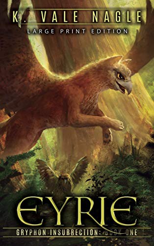 K. Vale Nagle: Eyrie (Hardcover, 2019, STET Publishing, LLC)