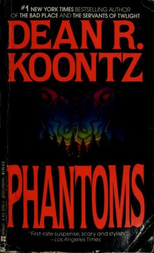 Dean R. Koontz: Phantoms (1986, Berkley)