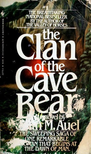 Jean M. Auel: The Clan of the Cave Bear (Paperback, 1983, Bantam Books)