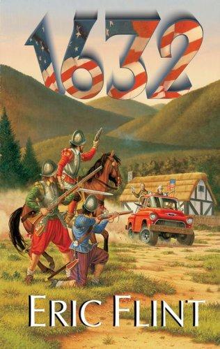 Eric Flint: 1632 (2006, Baen Books)