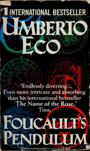 Umberto Eco: Foucault's pendulum (Paperback, 1990, Ballantine Books)