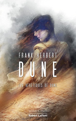 Frank Herbert, Guy Abadia, Simon Vance, Bill Ransom, Domingo Santos: Les Hérétiques de Dune (French language, 2021, Robert Laffont)