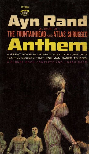 Ayn Rand: Anthem (Paperback, 1961, New American Library of World Literature)