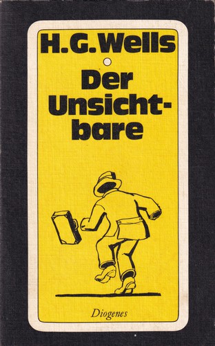 H. G. Wells, H. G. Wells (Duplicate): Der Unsichtbare (German language, 1974, Diogenes)