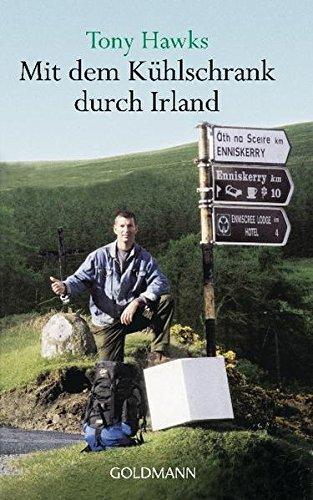 Tony Hawks: Mit dem Kühlschrank durch Irland (German language, 2000, Goldmann)