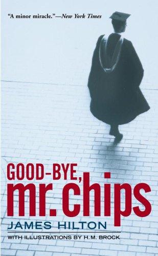 James Hilton: Good-bye, Mr. Chips (2004, Little, Brown, and Co.)