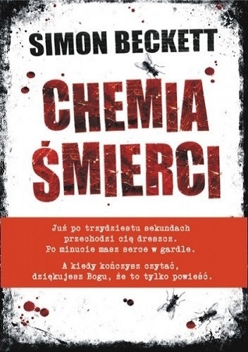 Simon Beckett: Chemia śmierci (2016, Wydawnictwo Amber)