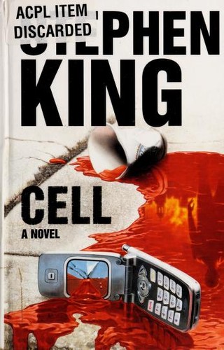 Stephen King: Cell (Hardcover, 2006, Thorndike Press)