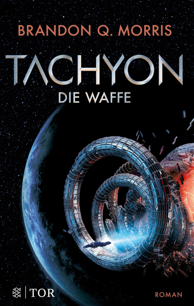 Brandon Q. Morris: Tachyon: Die Waffe (EBook, deutsch language, TOR)