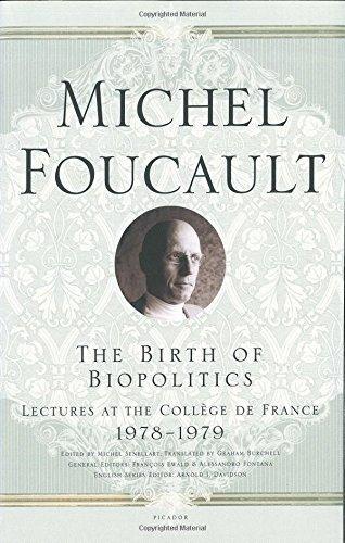 Michel Foucault: The Birth of Biopolitics (2010)