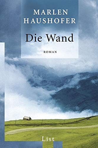 Marlen Haushofer: Die Wand (Paperback, german language, 2004, Ullstein Taschenbuchvlg.)