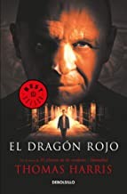 Thomas Harris: El dragon rojo (2018, Debolsillo)