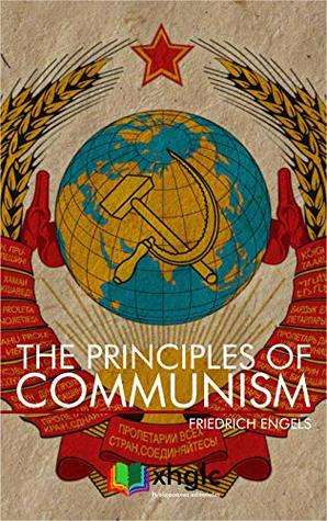 Friedrich Engels: Principles of Communism (AudiobookFormat, 2019, xhglc Publicaciones Editoriales)