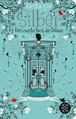 Kerstin Gier: Silber - Das zweite Buch der Träume (Hardcover, 2019, FISCHER Taschenbuch)