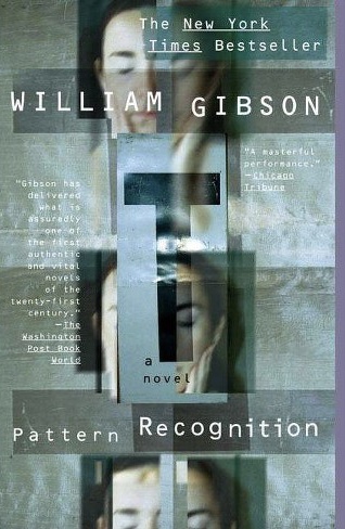 William Gibson (unspecified): Pattern Recognition (Paperback, 2004, The Berkley Publishing Group)