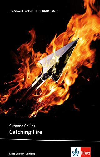 Suzanne Collins: Catching Fire (Paperback, 2015, Klett Sprachen GmbH)