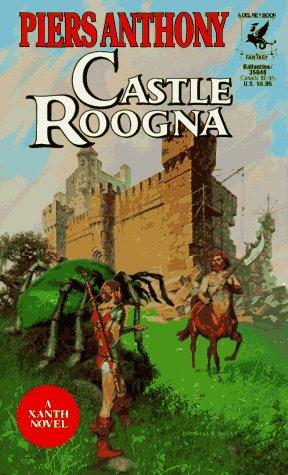 Piers Anthony: Castle Roogna (1979, Ballantine Books)