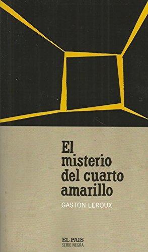 Gaston Leroux: El misterio del cuarto amarillo (Spanish language, 2004)