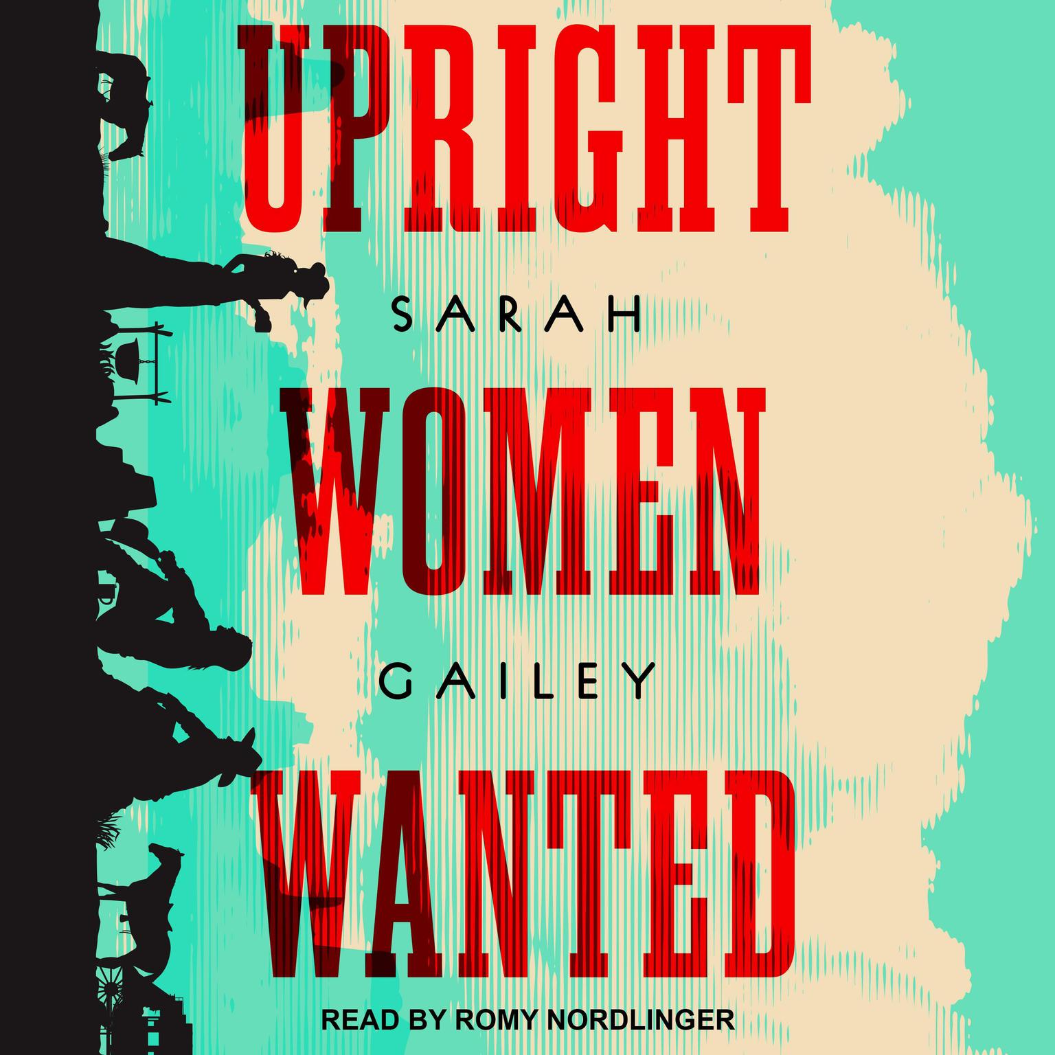 Sarah Gailey: Upright Women Wanted (EBook, 2020, Doherty Associates, LLC, Tom)