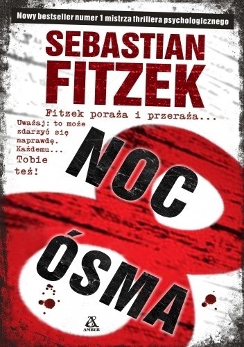 Sebastian Fitzek: Noc ósma (2018, Wydawnictwo Amber)