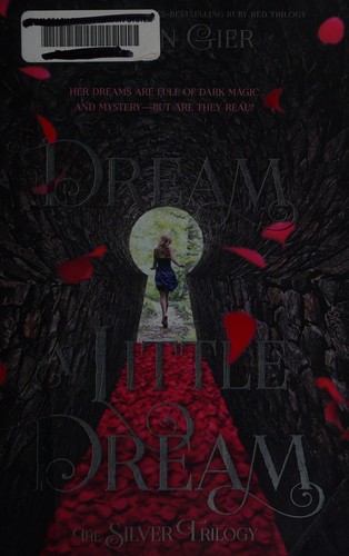 Kerstin Gier, Anthea Bell: Dream a Little Dream (2016, Square Fish)