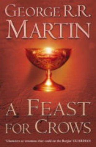 George R. R. Martin: A Feast for Crows (A Song of Ice & Fire) (2005, Voyager)