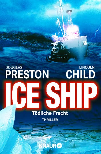 Douglas Preston: Ice ship (German language, 2002, Knaur)