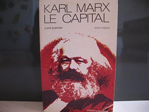 Karl Marx: Le Capital : critique de l'économie politique (French language, 1976, Éditions sociales)