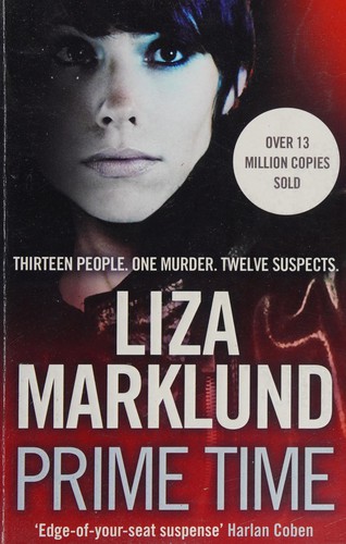 Liza Marklund: Prime Time (2011, Simon & Schuster, Limited)