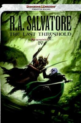 R. A. Salvatore: The Last Threshold (2013, Wizards of the Coast)