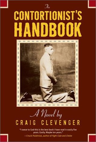 Craig Clevenger: The Contortionist's Handbook (2003, MacAdam/Cage Publishing, Brand: MacAdam/Cage Publishing)