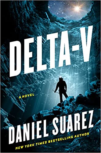 Daniel Suarez: Delta-V (Paperback, 2019, Rowohlt Taschenbuch)