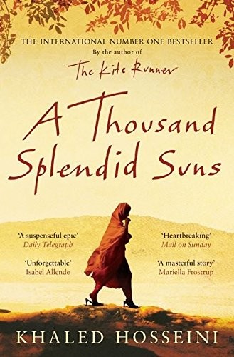 Khaled Hosseini: A Thousand Splendid Suns. Khaled Hosseini (2008, Bloomsbury UK)