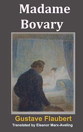 Gustave Flaubert, Eleanor Marx-Aveling: Madame Bovary (2017, Ancient Wisdom Publications)