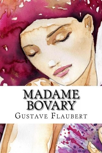 Gustave Flaubert: Madame Bovary (2013, Ultraletters, UltraLetters)