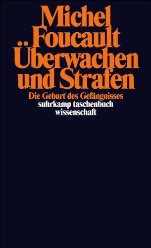 Michel Foucault: Überwachen und Strafen (German language, 1994, Suhrkamp Verlag)