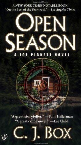 C.J. Box: Open Season (Joe Pickett Novels) (2002, Berkley)