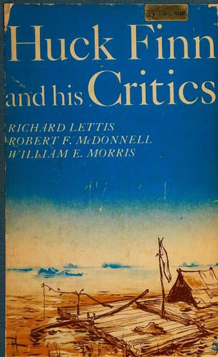 Mark Twain: Huck Finn and his Critics (Paperback, 1963, Macmillan Company)