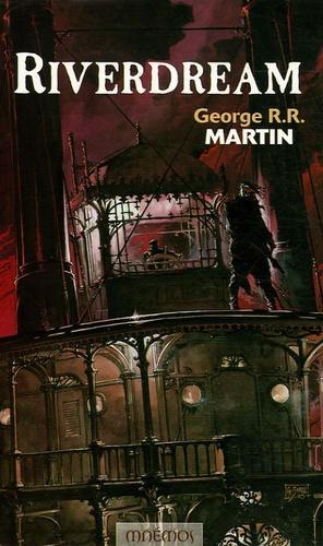 George R. R. Martin: Riverdream (French language, Éditions Mnémos)