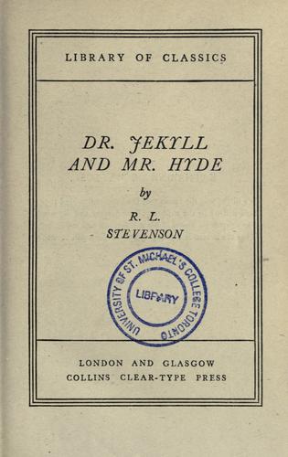 Robert Louis Stevenson: Dr. Jekyll and Mr. Hyde (1900, Collins)