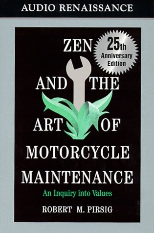 Robert M. Pirsig, Michael Kramer: Zen and the Art of Motorcycle Maintenance (AudiobookFormat, 1999, Brand: Macmillan Audio, Macmillan Audio)