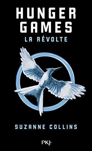 Suzanne Collins, Pocket: La Révolte (Paperback, French language, 2015, POCKET JEUNESSE, French and European Publications Inc)