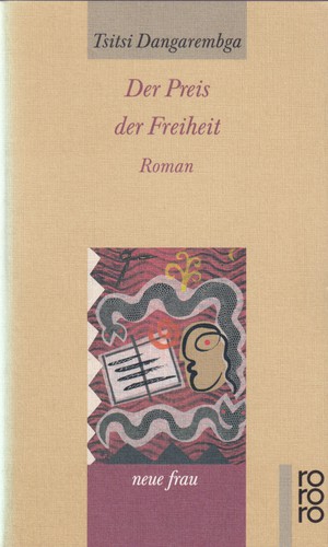 Tsitsi Dangarembga: Der Preis der Freiheit (German language, 1991, Rowohlt)