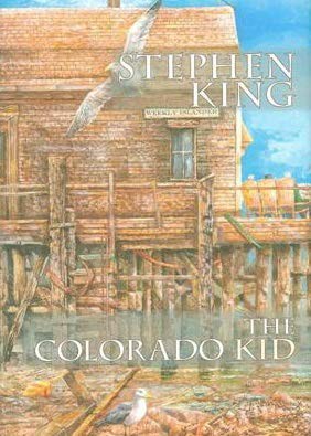 Stephen King, Stephen King, Glenn Chadbourne: The Colorado Kid (Hardcover, 2007, PS Publishing)