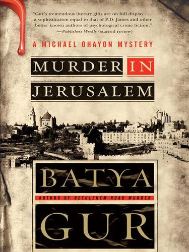 Batya Gur: Murder in Jerusalem (EBook, 2007, HarperCollins)