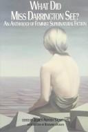 Jessica Amanda Salmonson, Emma B. Cobb: What did Miss Darrington see? (1989, Feminist Press at the City University of New York, Distributed by the Talman Co)