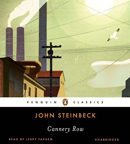 John Steinbeck, Jerry Farden: Cannery Row (AudiobookFormat, 2011, Penguin Audio)