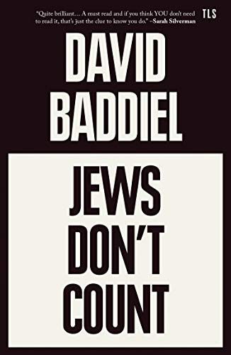 David Baddiel: Jews Don’t Count (Hardcover, 2021, TLS Books)